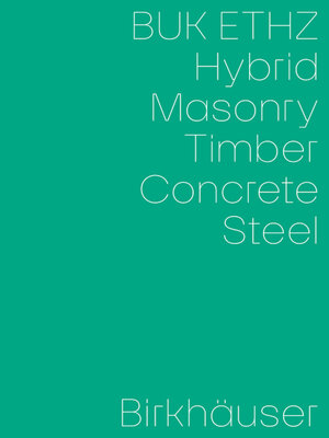 cover image of Hybrid, Masonry, Concrete, Timber, Steel